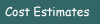 Cost Estimates