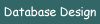 Database Design